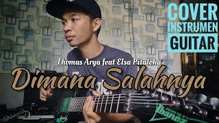 (Lagu Hits Thomas Arya feat Elsa Pitaloka) 'DIMANA SALAHNYA' | (COVER INSTRUMENT MELODY GUITAR)