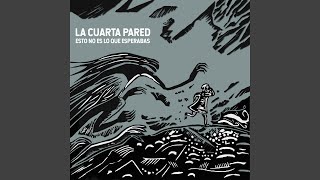 Video thumbnail of "La Cuarta Pared - Cristales"