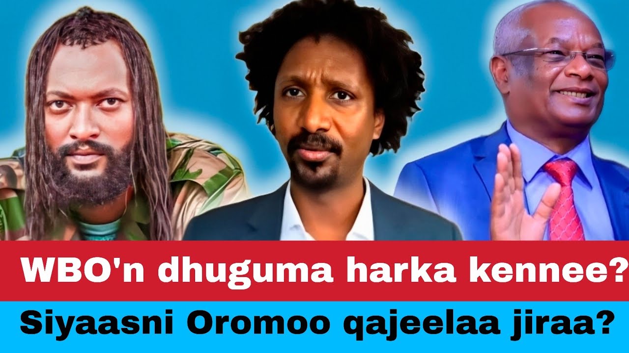 Siyaasni Oromoo gara wal hubachuutti deemaa?