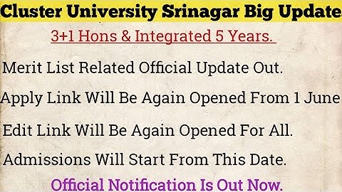 Cluster University Srinagar Merit List Update || Apply Link Opened || Official Notification Out ||