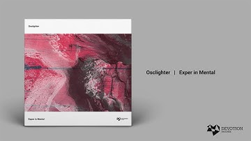 Osclighter - Cacetera (Original Mix) [Devotion Records]