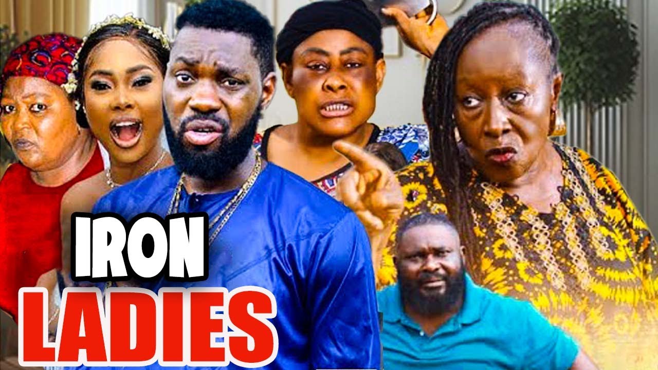 IRON LADIES - 2025 Nigerian Movie PATIENCE OZOKWO Movies 2025 Latest