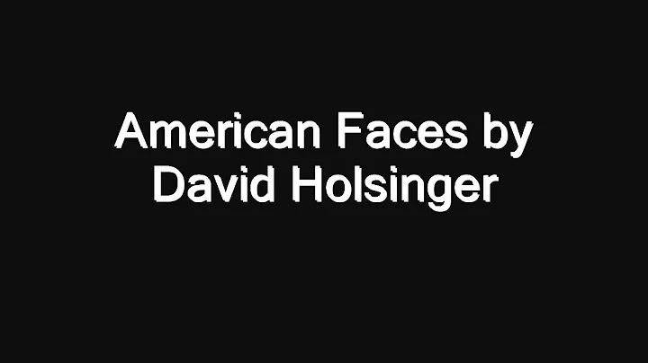 American Faces by David R. Holsinger