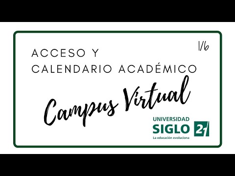 ✅ Acceso, SOE y Calendario Académico - UES21 - Tutorial Campus Virtual 1