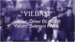 Yilbaşi (Noel) Şi̇i̇ri̇ - Ömer Berber Resimi
