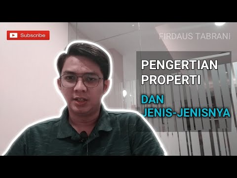 Video: Apa Yang Dimaksud Dengan Properti Sebagai Dasar Pengelolaan?