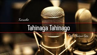 Karaoke Nias Terbaru|| Tahinaga Tahinago || Cipt. Yunus Gea