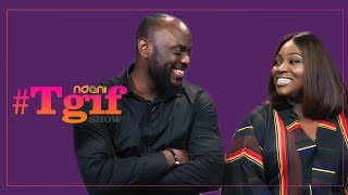 The NdaniTGIFShow : Ayoola Ayolola & Abimbola Craig