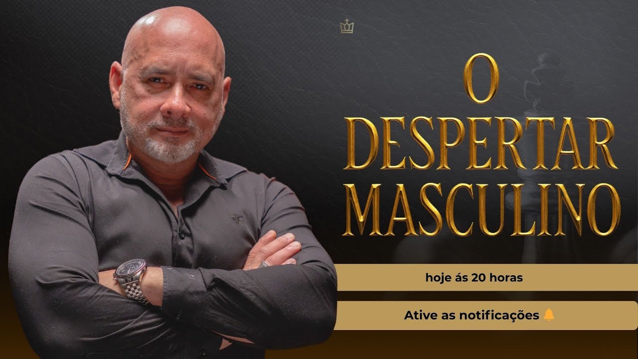 Despertar Masculino - O Evento Final