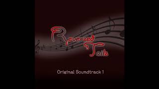Reversed Tails Original Soundtrack - All I Wanted To Say