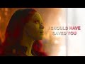 Marvel | I should have saved you