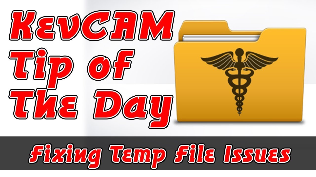 Tip of the Day - Fixing Temp File