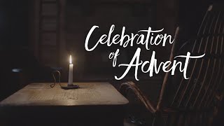 Celebration of Advent | 4K HDR