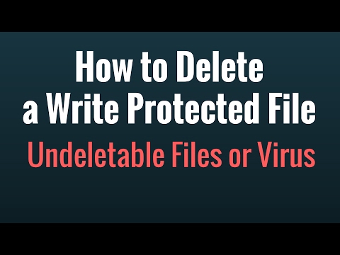 Video: How To Delete A Write-protected File