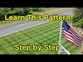 Learn How To Mow This Striping Pattern Step By Step