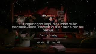 Story W.A Pamer Bojo | Angkringan Kopi Perbatasan