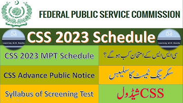 CSS 2023 Official Announcement  | CSS 2023 Advance Public Notice | MPT Test Syllabus 2023