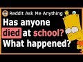 "My best friend hung him self at school" - (r/AskReddit)