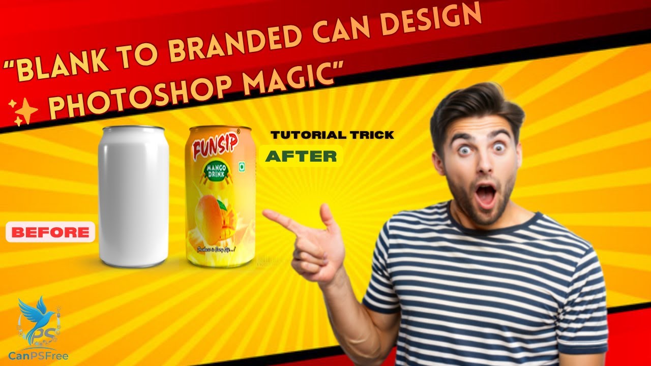 🎨 Photoshop Tutorial | Turn Blank Can into Product Sticker Can | Packaging Design Mockup