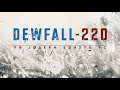 Dewfall 220 - Are you superstitious? Listen to this...