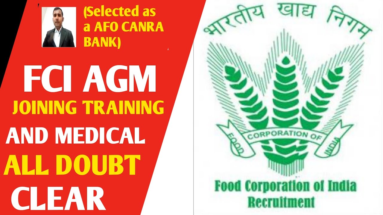 FCI AGM JOINING TRAINING AND MEDICAL ALL DOUBT CLEAR YouTube