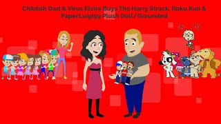 Childish Dad & Virus Elvira Buys The Harry Strack, Roku Kun & Paperluigi99 Plush Dollgrounded