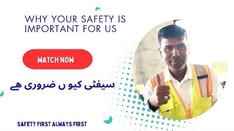 Why your Safety is important for us