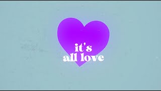 Abi Carter - It's All Love (Official Lyric Video)