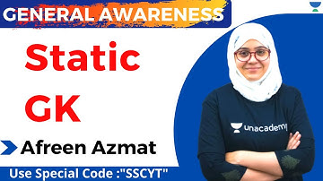 Static GK  | SSC CGL and CHSL | Unacademy Live - SSC Exams | Afreen Azmat