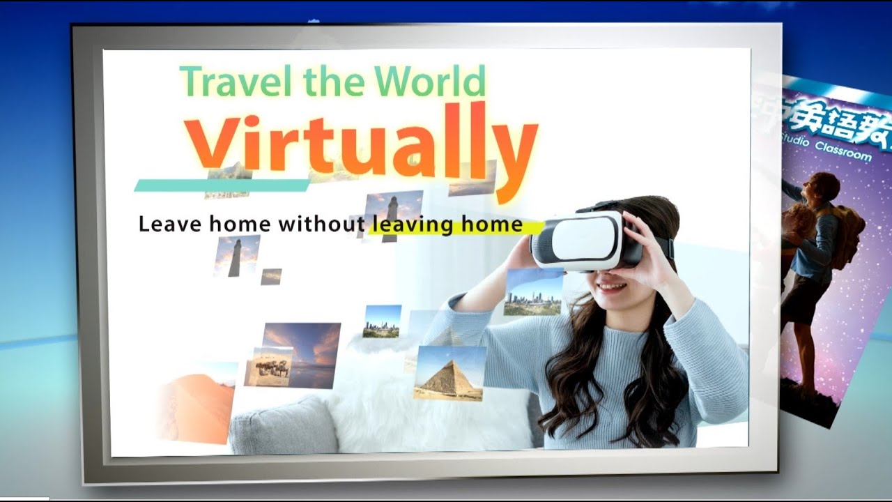【空中英語教室】 虛擬環遊世界 Travel the World Virtually - 202405