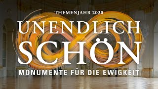 „Unendlich schön – Themenjahr 2020 der Staatlichen Schlösser und Gärten Baden-Württemberg