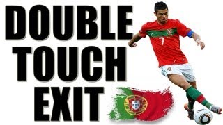 Cristiano Ronaldo Double Touch Exit (Tutorial) :: Football / Soccer Dribble
