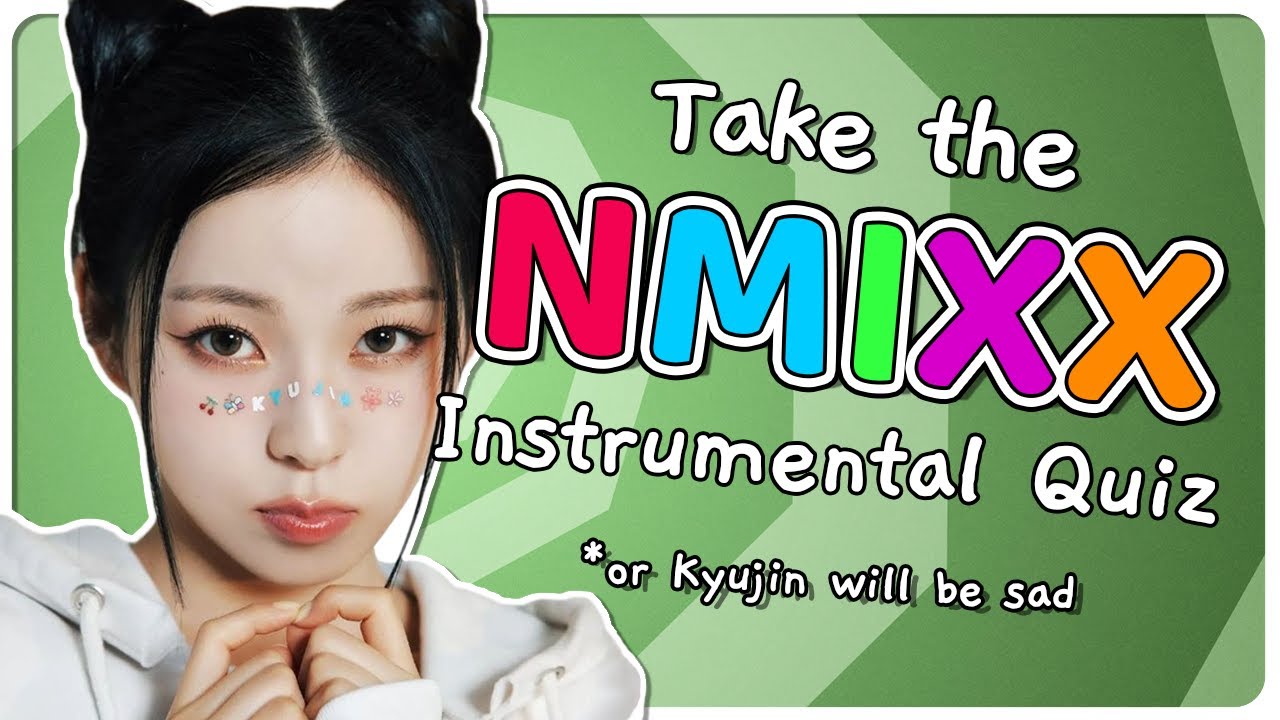 How Fast Can You Guess the NMIXX Song? 🎧⏰ | NMIXX QUIZ CHALLENGE 2024