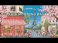 Sweet Paris Café Morning Beautiful French Jazz Relaxing Instrumental Music 