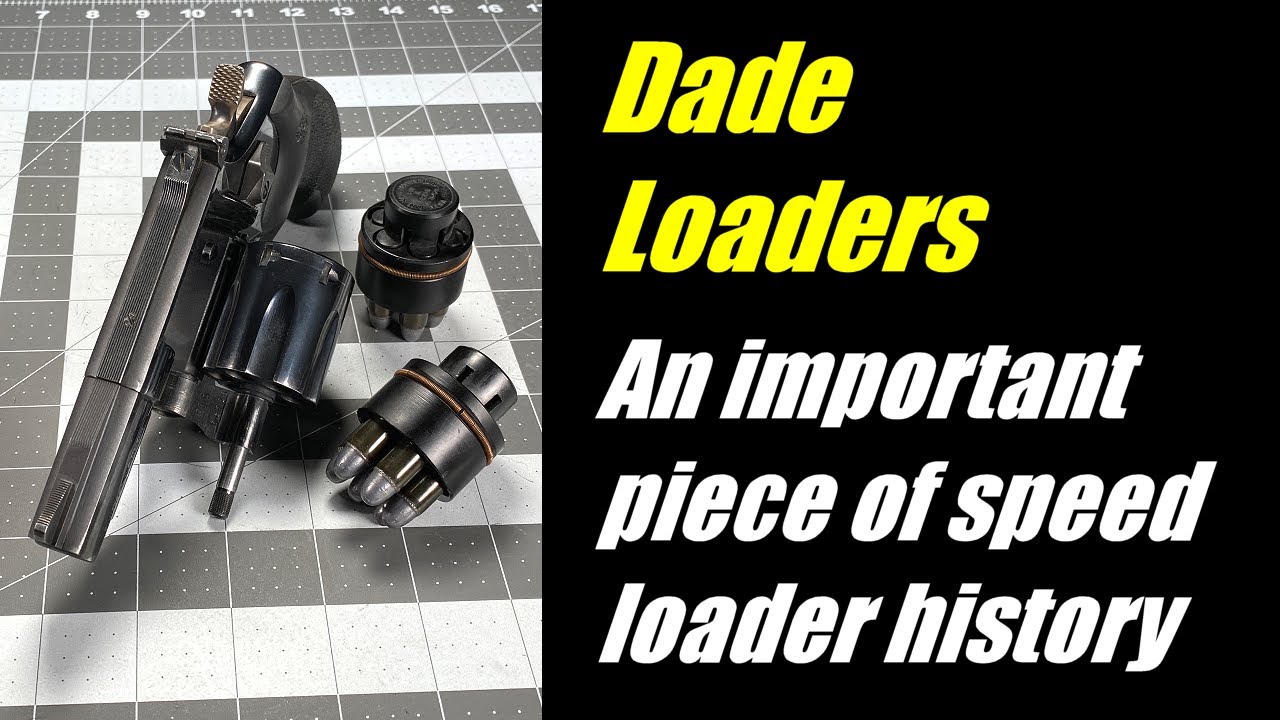 Dade Loaders: An important piece of speedloader history - YouTube