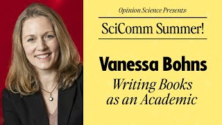Vanessa Bohns on Writing Books as an Academic