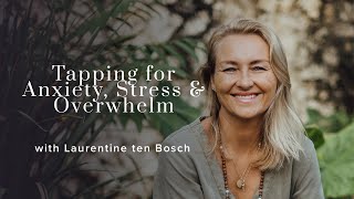 Tapping Meditation for Anxiety, Stress and Overwhelm [9 minutes]