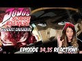 JOTARO'S POKER FACE! JoJo's Bizarre Adventure: STARDUST CRUSADERS Episode 34, 35 REACTION!