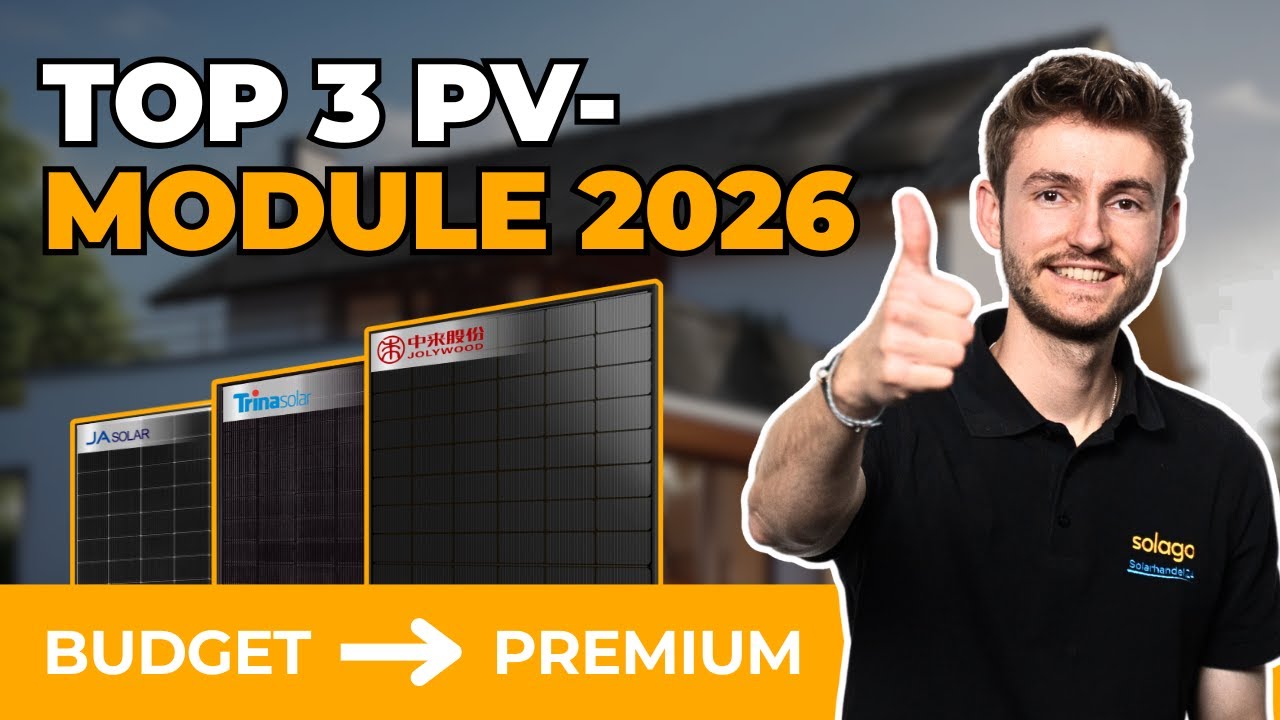 Top 3 Solarmodule 2026 | Unser EHRLICHER Vergleich