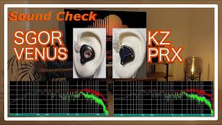SGOR VENUS vs KZ PRX [IEMs Chinese Sound Comparison 中華イヤホン音比較]