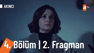 Akıncı 4 Bölüm 2 Fragmanı