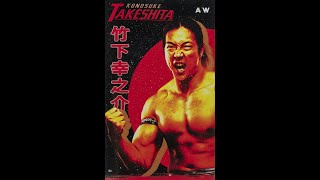 Konosuke Takeshita AEW NJPW DDT Theme Song & Titantron - Alpha Rises