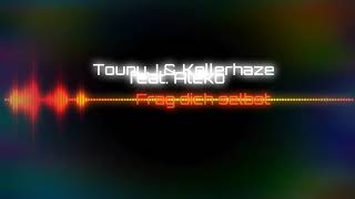 TounyJ &amp; Kellerhaze feat. Aleko - Frag dich selbst  beat by BlueSoundz mixing/mastering by Aleko