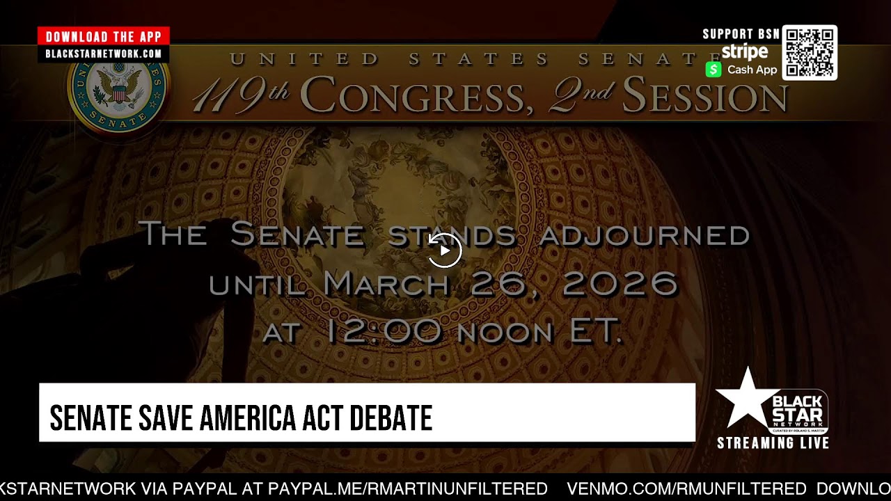 LIVE: Senate SAVE America Act Debate