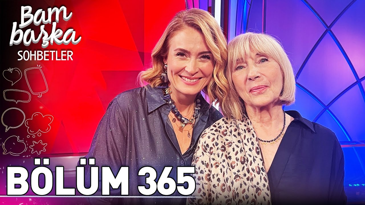 Bambaşka Sohbetler 365. Bölüm - Ayşe Kulin | 
