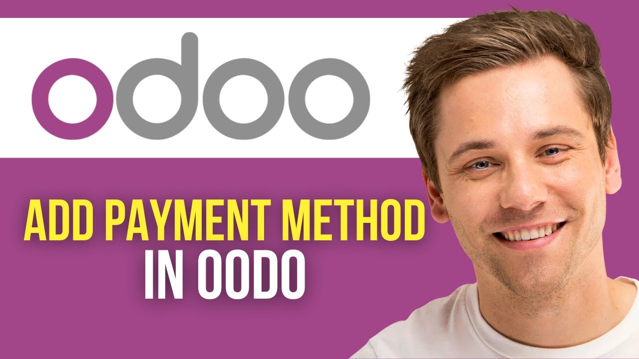 How to Add Payment Method in Odoo - YouTube