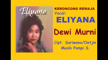 DEWI MURNI (LIRIK) - Keroncongan - Eliyana - Musik Pompi S.