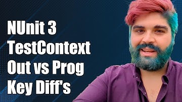 Understanding NUnit 3: Difference Between TestContext.Out and TestContext.Progress