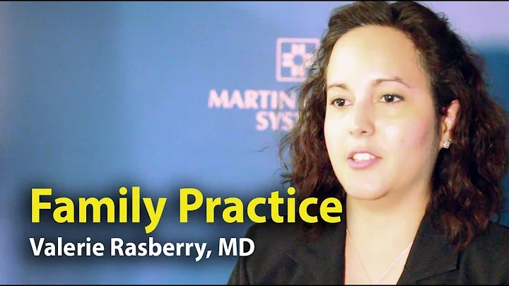 Family Practice on the Treasure Coast: Valerie Rasberry, MD