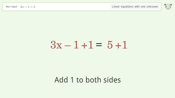 Linear equation with one unknown: Solve 3x-1=5 step-by-step solution